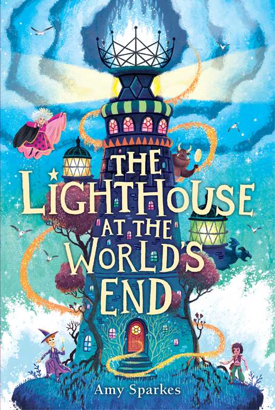 Lighthouse at the World's End by Amy Sparkes: Paperback; 256 pages / English