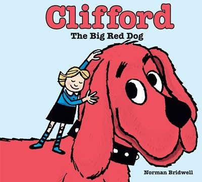 Clifford The Big Red Dog (Jacketed Hardcover Reissue)