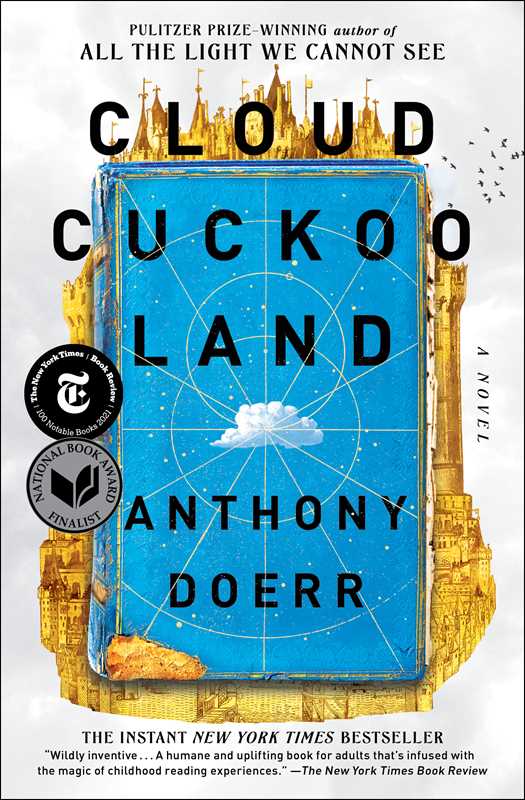 Cloud Cuckoo Land by Anthony Doerr: Paperback; 608 pages / English