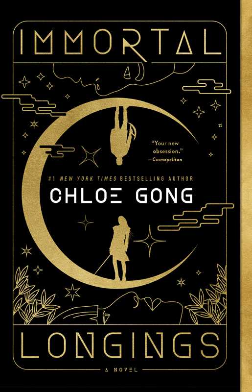 Immortal Longings by Chloe Gong: Paperback; 384 pages / English