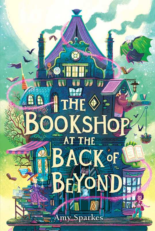 Bookshop at the Back of Beyond by Amy Sparkes: Paperback; 304 pages / English