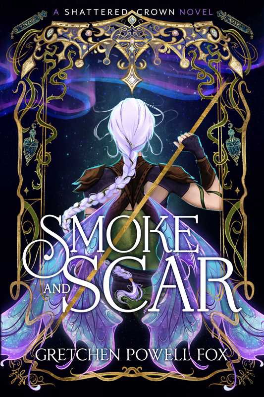 Smoke and Scar by Gretchen Powell Fox: Paperback; 496 pages / English