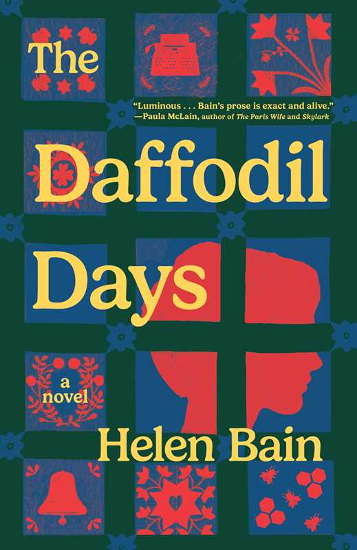 Daffodil Days by Helen Bain: Hardcover; 304 pages / English