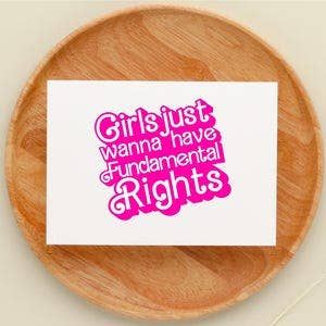 Girls Just Wanna Have Fundamental Rights Sticker - Feminist Empowerment