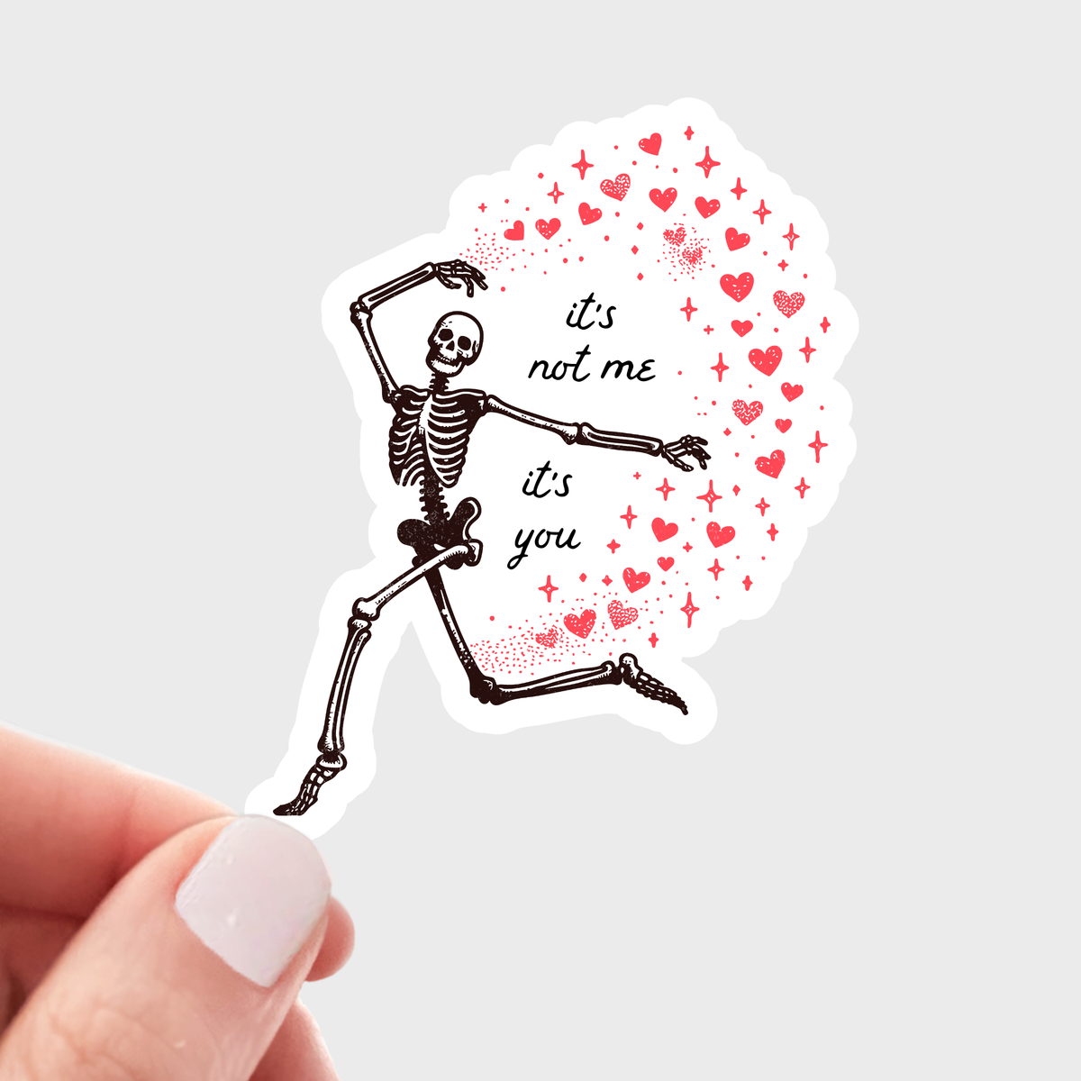 It's Not Me It's You Sticker - skeleton, halloween, fall