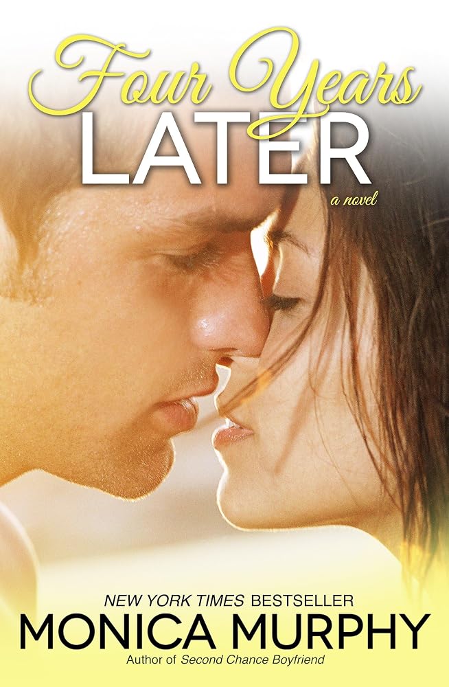 Four Years Later: A Novel (One Week Girlfriend Quartet) cover image