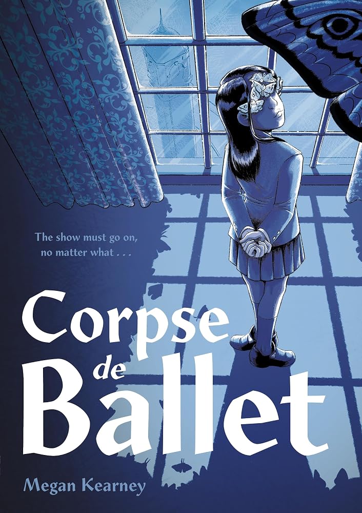Corpse de Ballet: A Graphic Novel cover image