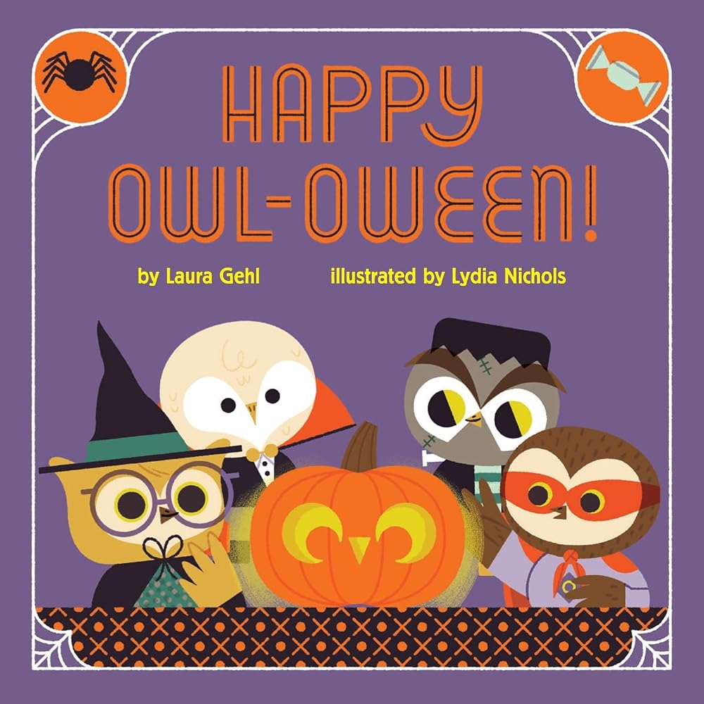 Happy Owl-oween!: A Halloween Story Board Book cover image