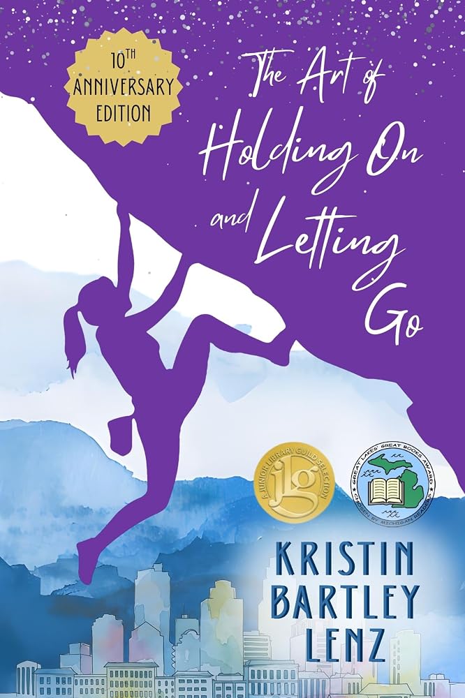 The Art of Holding On and Letting Go 10th Anniversary Edition cover image