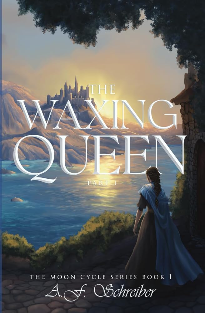 The Waxing Queen Part I: The Moon Cycle Series Book I cover image