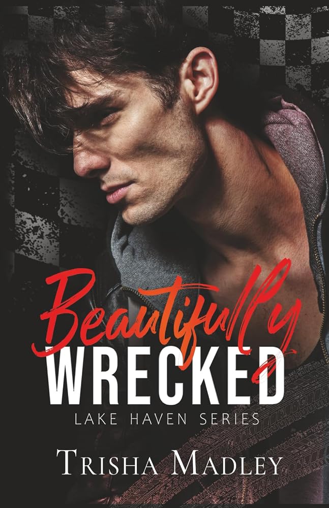 Beautifully Wrecked (Lake Haven Series) cover image
