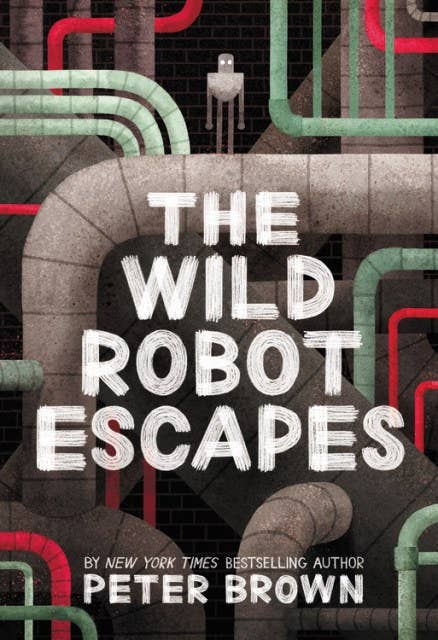 The Wild Robot Escapes: Trade Paperback
