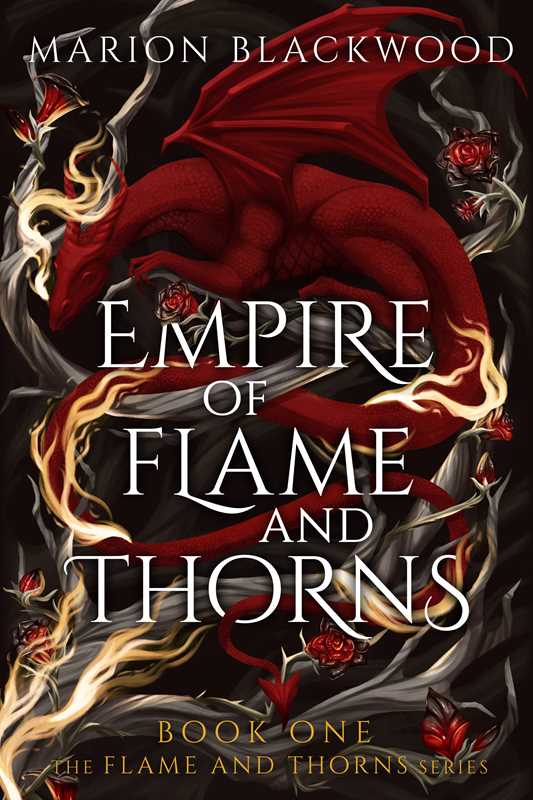 Empire of Flame and Thorns by Marion Blackwood: Paperback; 336 pages / English