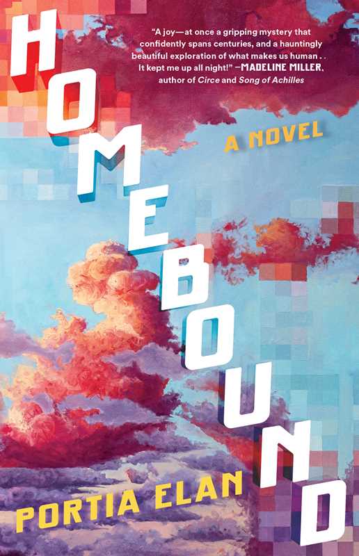 Homebound by Portia Elan: Hardcover; 304 pages / English