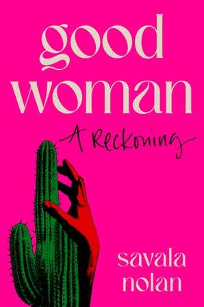 Good Woman : Savala Nolan