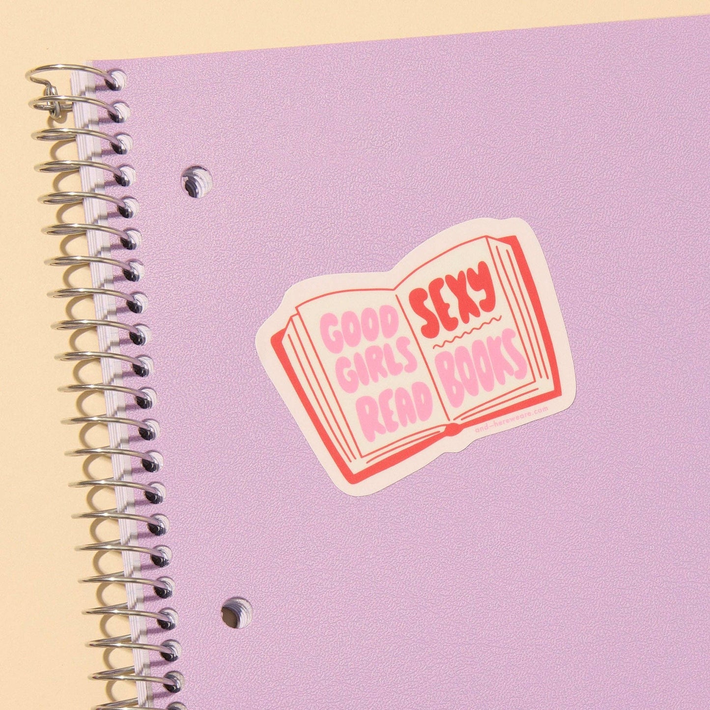 Vinyl Sticker by Your Gal Kiwi—Good Girls Read Sexy Books