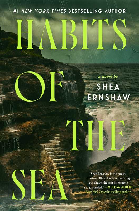 Habits of the Sea by Shea Ernshaw: Hardcover; 304 pages / English
