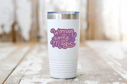 Women are Some Kind of Magic Sticker - feminism, girl power