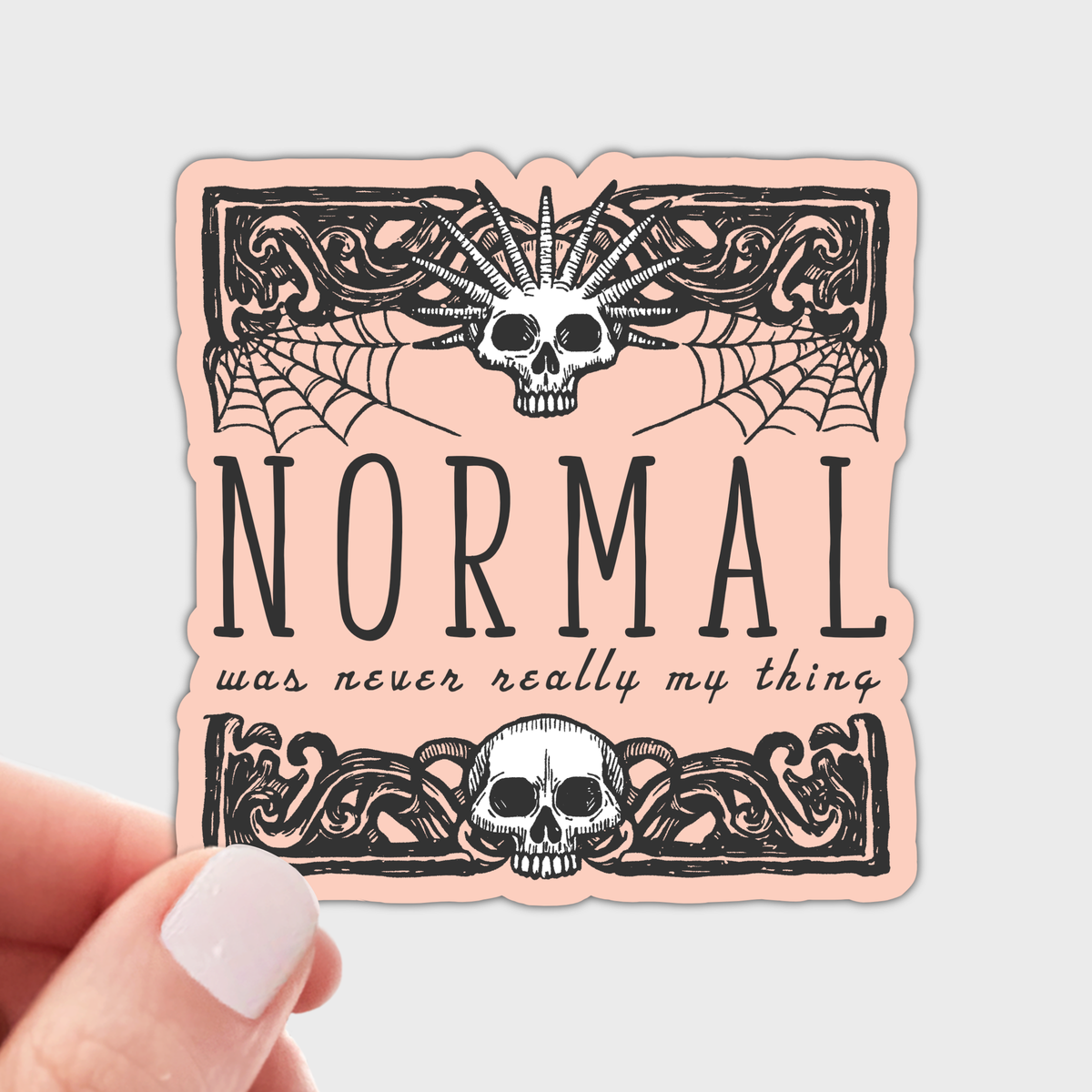 Normal Was Never Really My Thing Sticker - funny, stay weird