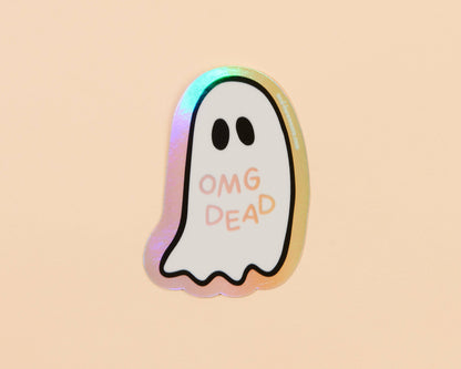 Holographic Vinyl Sticker—OMG DEAD (Ghost, Halloween)