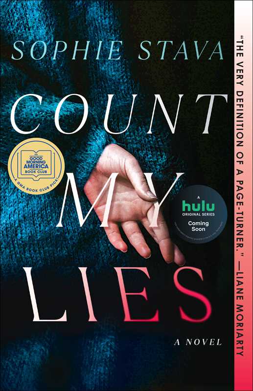 Count My Lies by Sophie Stava: Paperback; 336 pages / English