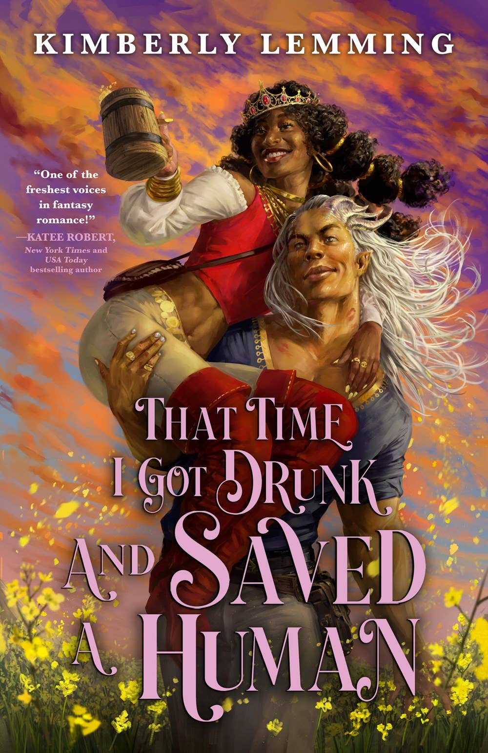That Time I Got Drunk and Saved a Human: Trade Paperback