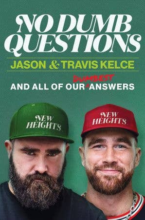 No Dumb Questions : Jason Kelce & Travis Kelce