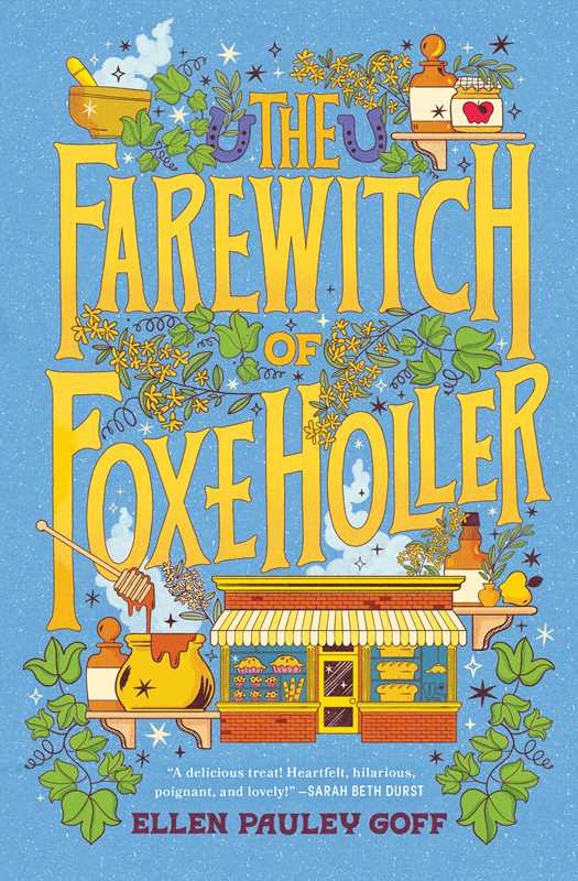 Farewitch of Foxe Holler by Ellen Pauley Goff: Paperback; 480 pages / English