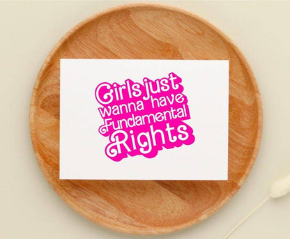 Girls Just Wanna Have Fundamental Rights Sticker - Feminist Empowerment