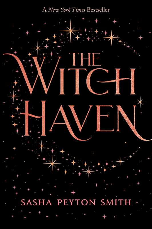 Witch Haven by Sasha Peyton Smith: Paperback; 464 pages / English
