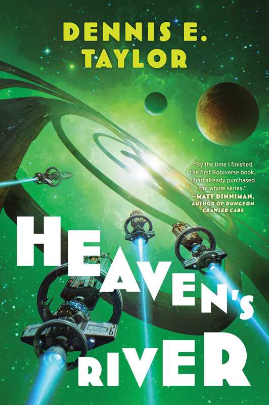Heaven's River by Dennis E. Taylor: Hardcover; 512 pages / English