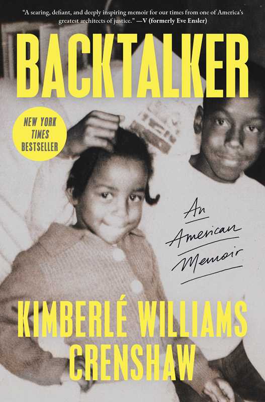 Backtalker by Kimberlé Williams Crenshaw: Hardcover; 400 pages / English