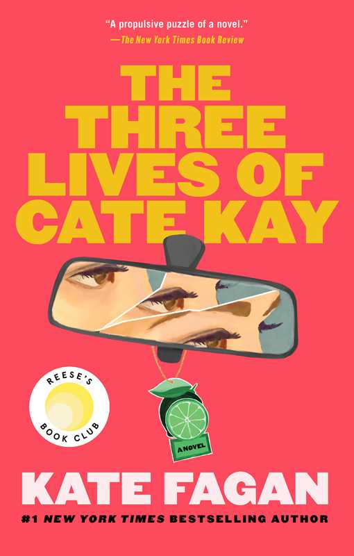 Three Lives of Cate Kay by Kate Fagan: Paperback; 304 pages / English