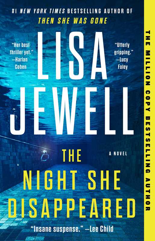 Night She Disappeared by Lisa Jewell: Paperback; 416 pages / English