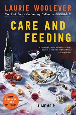 Care and Feeding: Laurie Woolever