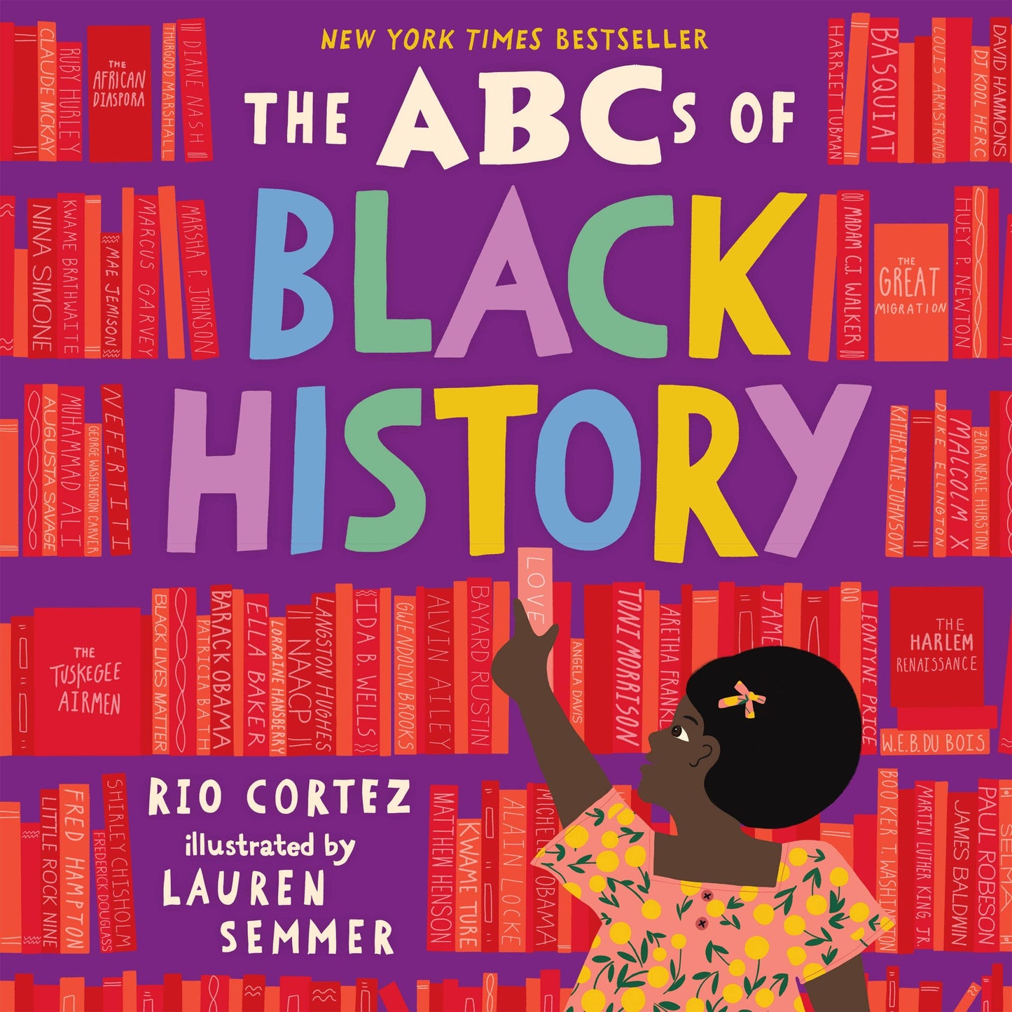The ABCs of Black History: Hardcover Book