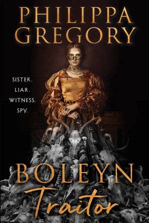 Boleyn Traitor : Philippa Gregory