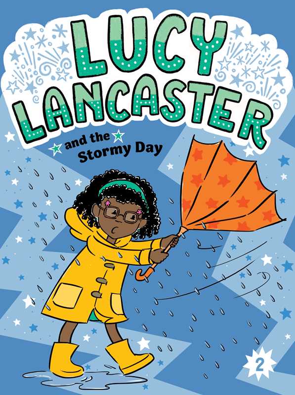 Lucy Lancaster and the Stormy Day by Willow Coven: Paperback; 128 pages / English
