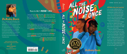 All the Noise at Once by DeAndra Davis: Hardcover; 384 pages / English