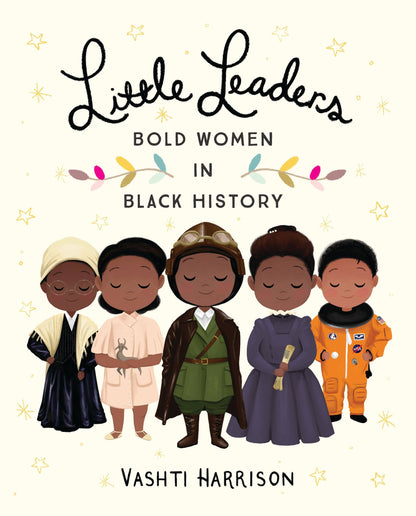 Little Leaders: Bold Women in Black History: Paper Over Board