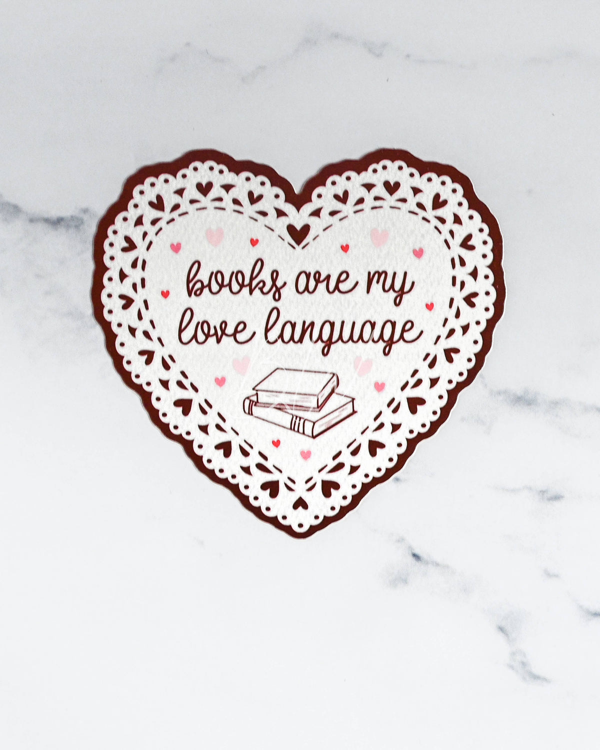 Books Are My Love Language - Bookish Vinyl Sticker