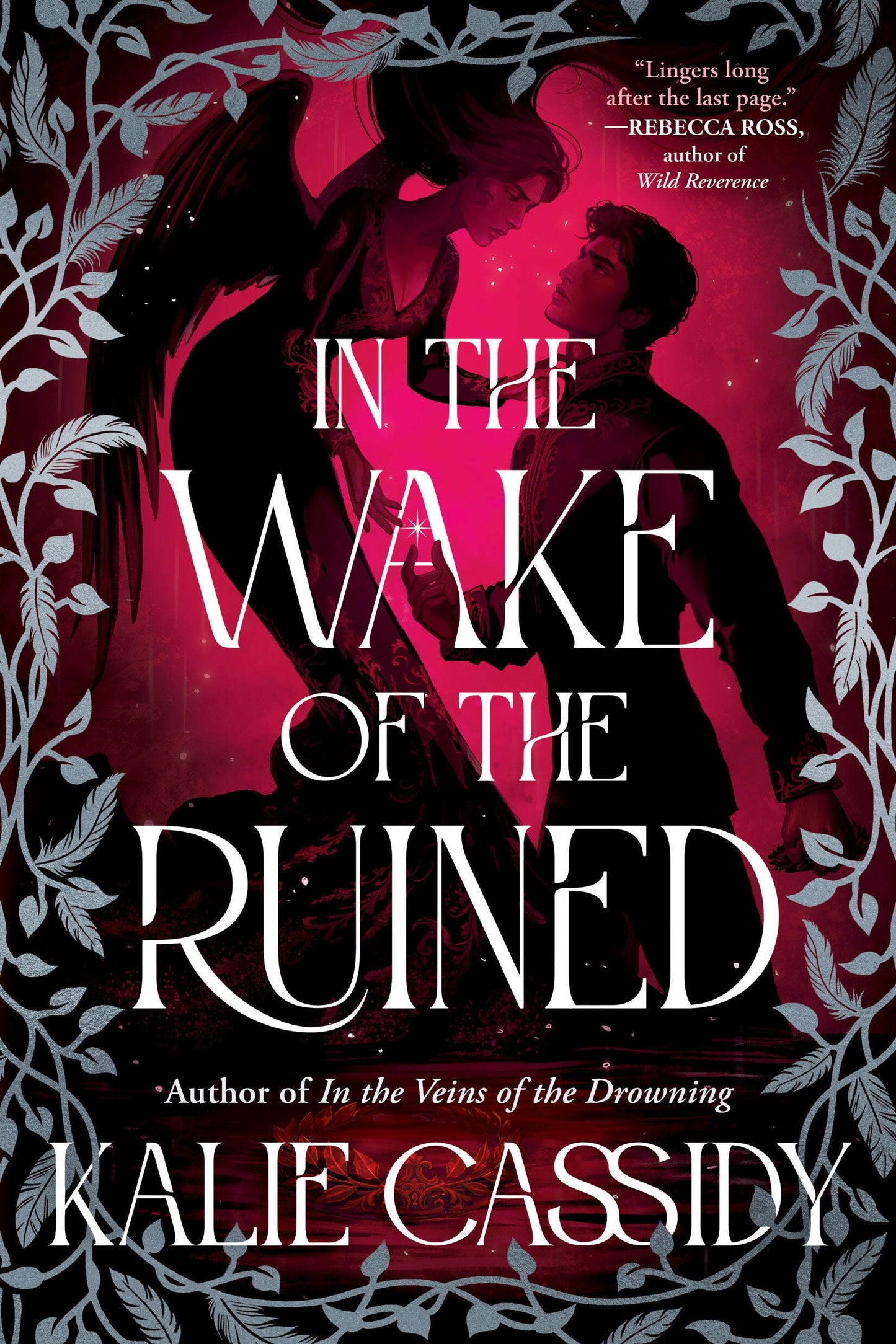In the Wake of the Ruined: Trade Paperback