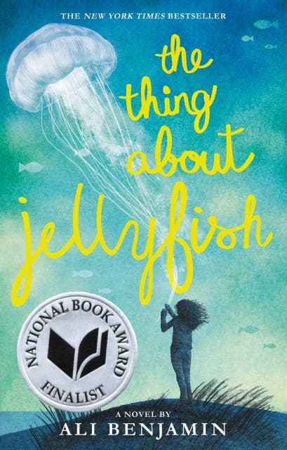 The Thing About Jellyfish (National Book Award Finalist): Trade Paperback