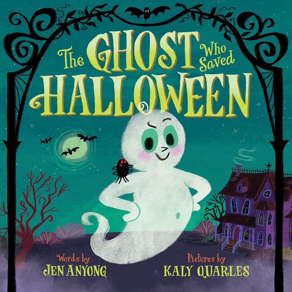 The Ghost Who Saved Halloween: A Not-Too-Spooky Rhyming Halloween Picture Book for Kids (Ages 4-8) (Who Saved the Holidays, 1) cover image
