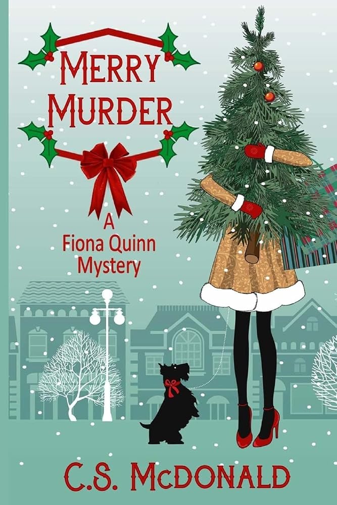 Merry Murder: A Fiona Quinn Mystery (Fiona Quinn Mysteries) cover image