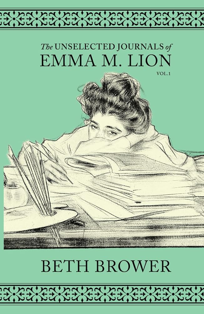 The Unselected Journals of Emma M. Lion: Vol. 1 cover image