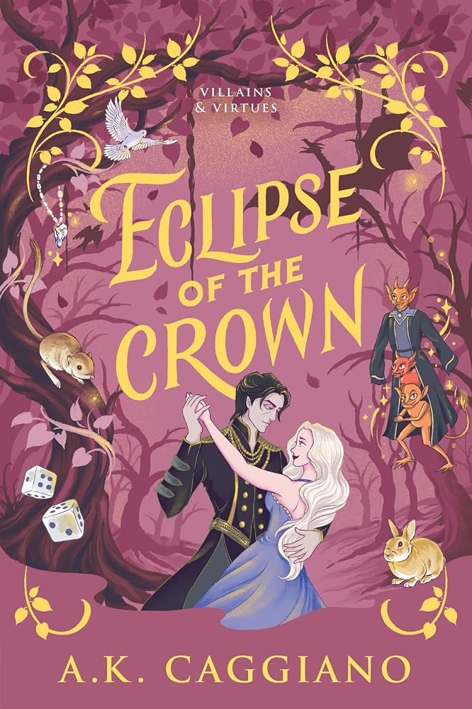 Eclipse of the Crown (Standard Edition): A Novel (Villains & Virtues, 3) cover image