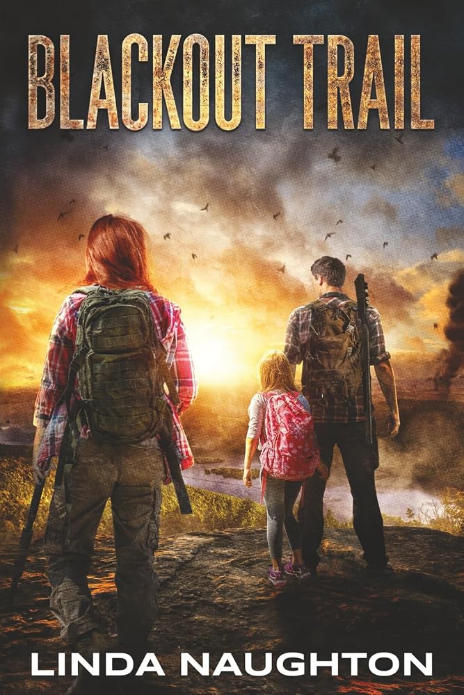 Blackout Trail: A Post-Apocalyptic EMP Survival Thriller cover image