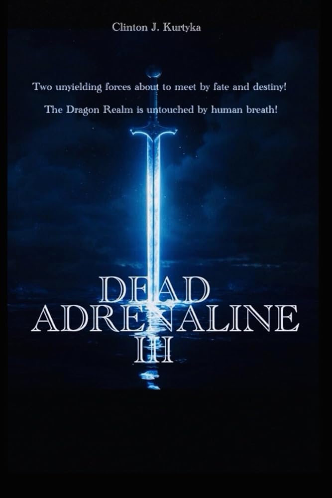 The Samurai Knightess Origin Chronicles Dead Adrenaline III (Dead Adrenaline Series) cover image