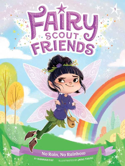 No Rain, No Rainbow by Hannah Fay: Paperback; 128 pages / English